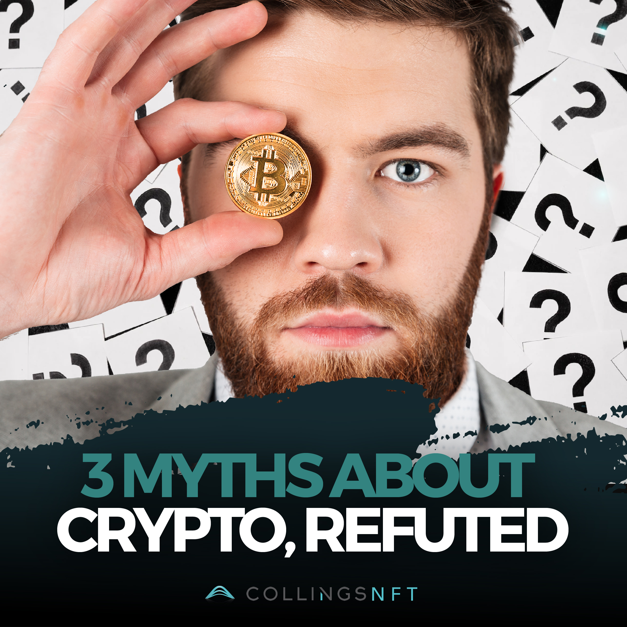 3 Myths About Crypto, Refuted - Collings NFT